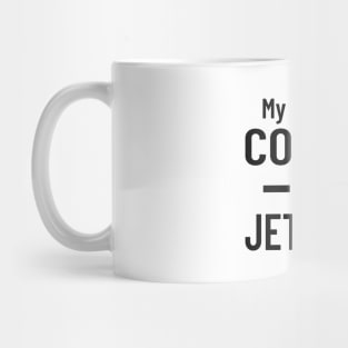 My Morning Coffee is Jet Fuel Mug